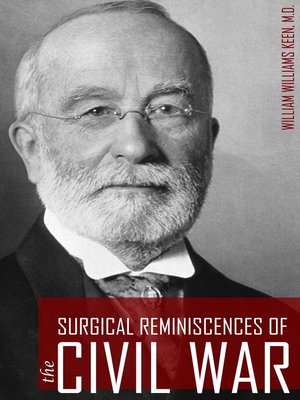 cover image of Surgical Reminiscences of the Civil War